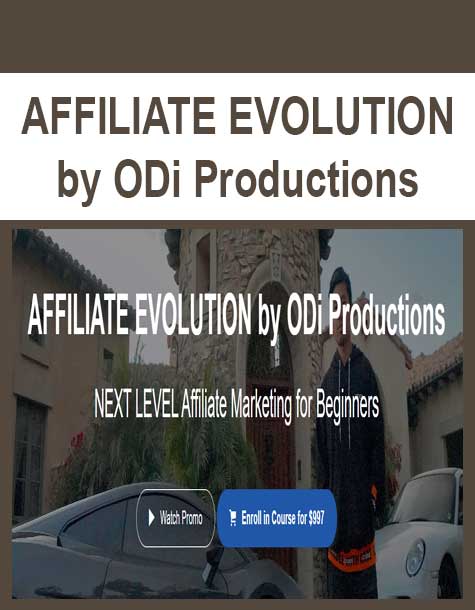 AFFILIATE EVOLUTION by ODi Productions