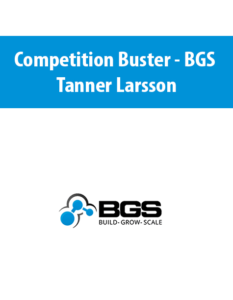 Competition Buster – BGS By Tanner Larsson