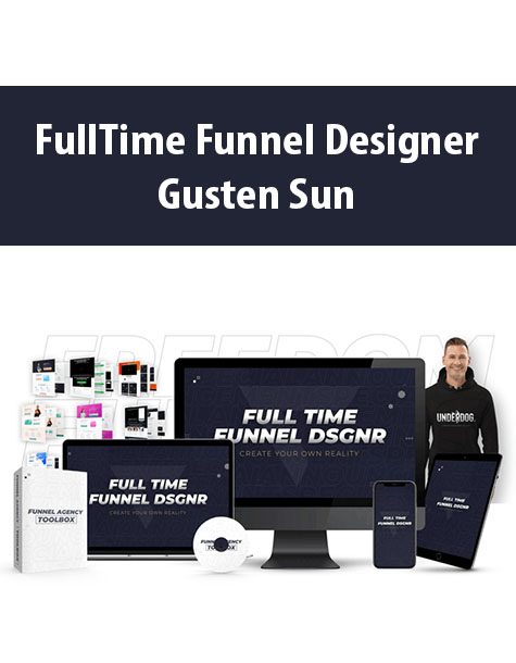 FullTime Funnel Designer By Gusten Sun