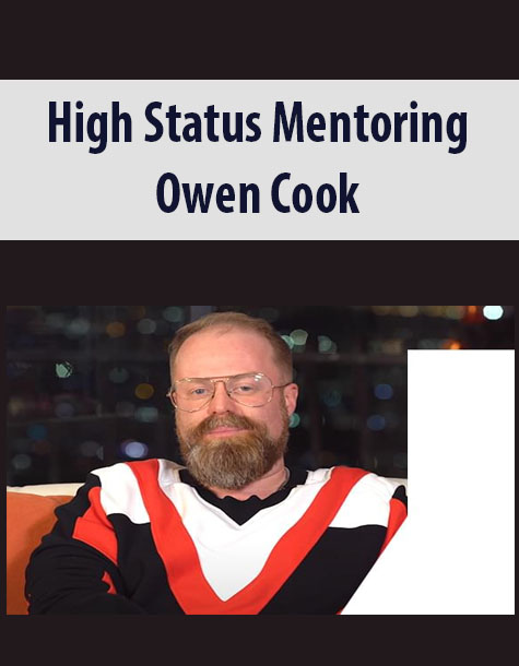 High Status Mentoring by Owen Cook