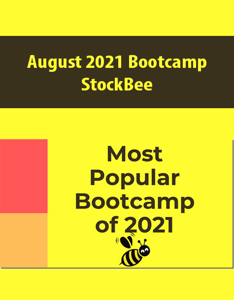 August 2021 Bootcamp By StockBee