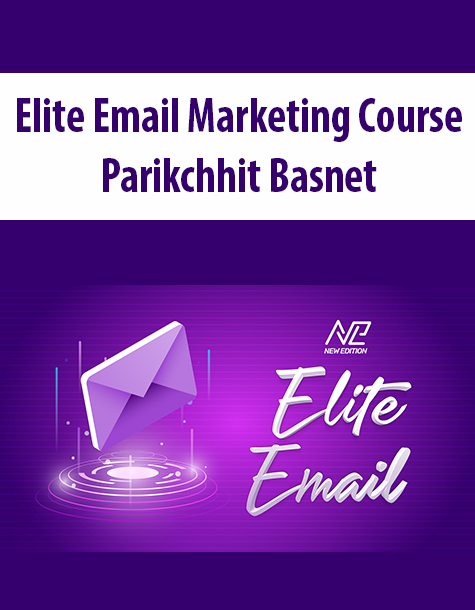 Elite Email Marketing Course By Parikchhit Basnet