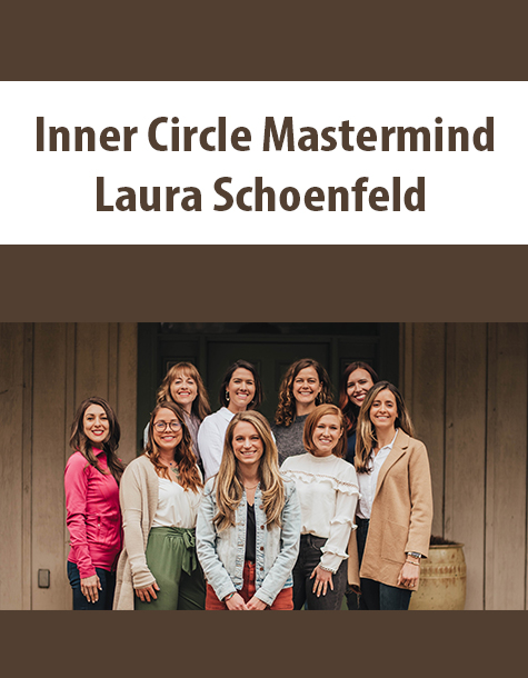 Inner Circle Mastermind By Laura Schoenfeld