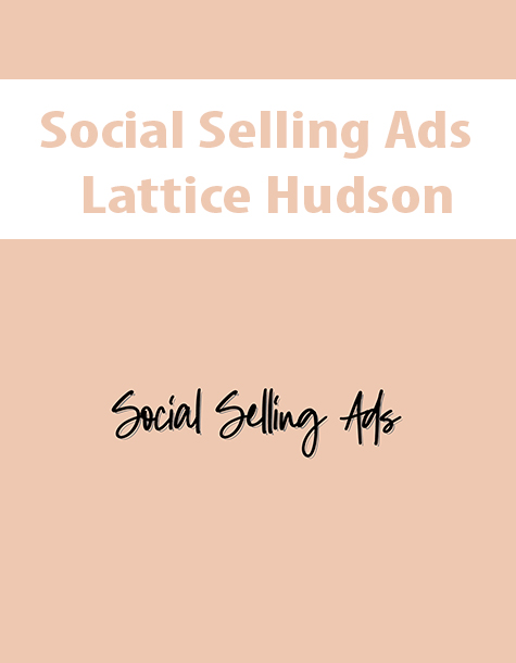 Social Selling Ads By Lattice Hudson