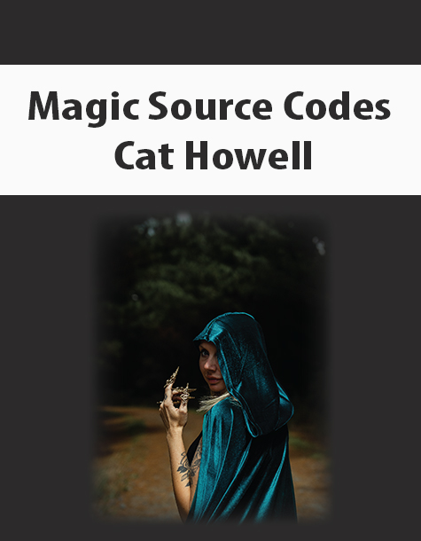 Magic Source Codes By Cat Howell