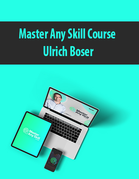 Master Any Skill Course By Ulrich Boser