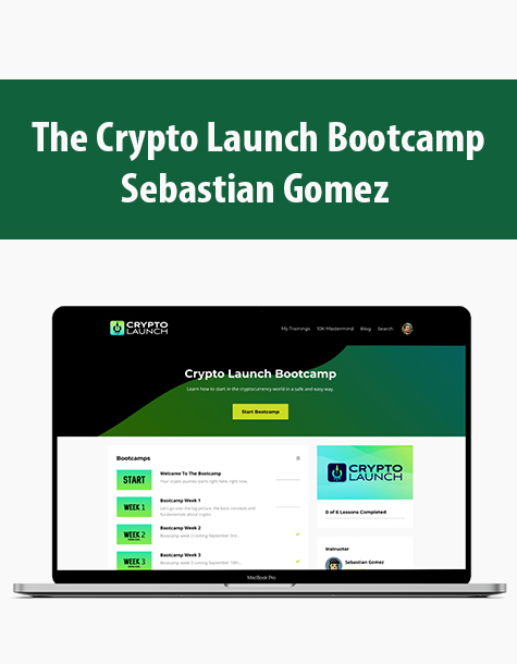 The Crypto Launch Bootcamp By Sebastian Gomez