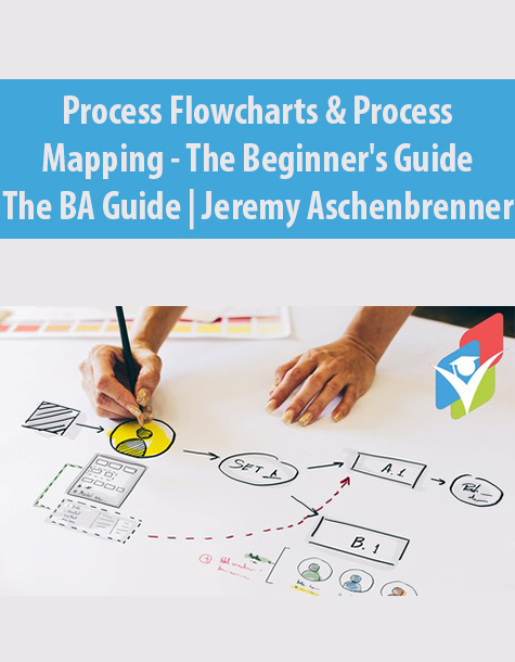 Process Flowcharts & Process Mapping – The Beginner’s Guide By The BA Guide