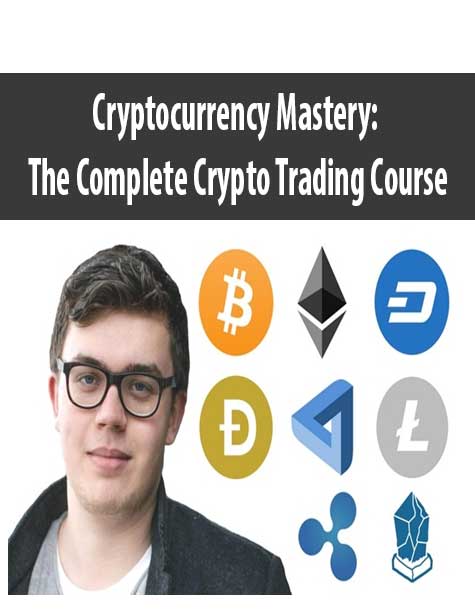 Cryptocurrency Mastery: The Complete Crypto Trading Course