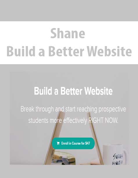 Shane – Build a Better Website