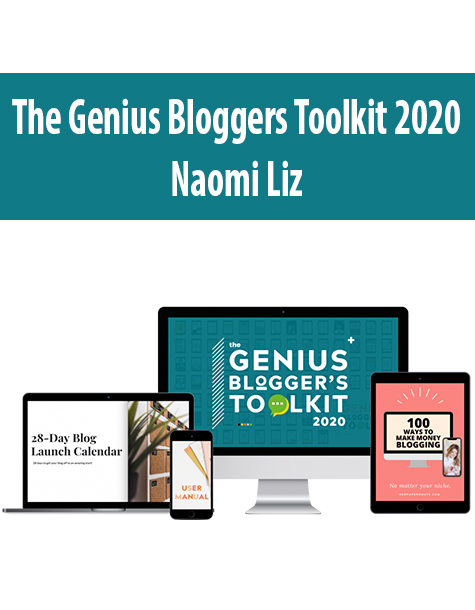 The Genius Bloggers Toolkit 2020 By Naomi Liz