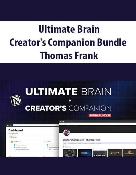 Ultimate Brain + Creator’s Companion Bundle By Thomas Frank