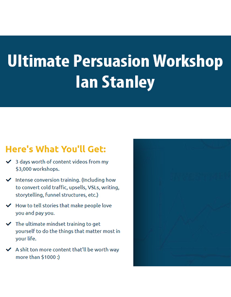 Ultimate Persuasion Workshop By Ian Stanley