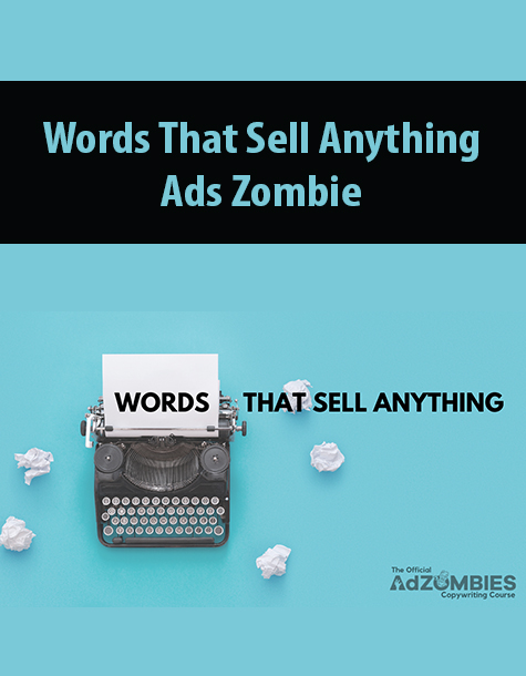 Words That Sell Anything By Ads Zombie