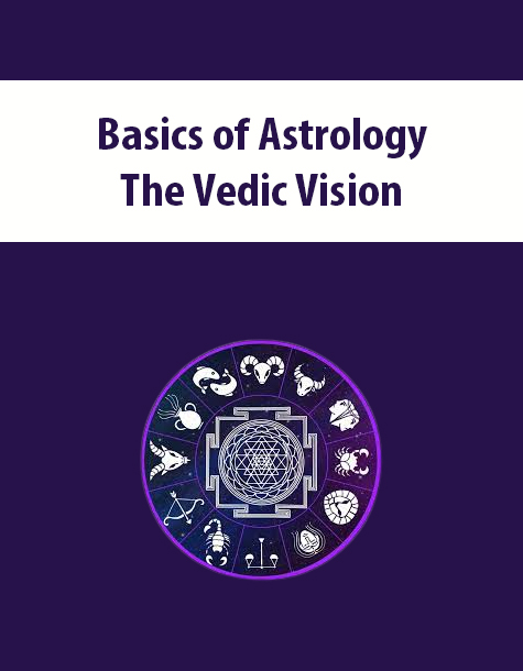 Basics of Astrology By The Vedic Vision