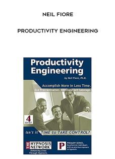 Neil Fiore – Productivity Engineering