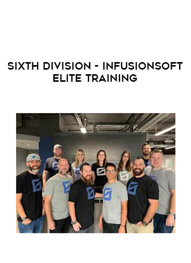 SixthDivision – Infusionsoft Elite Training