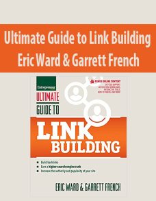 Ultimate Guide to Link Building By Eric Ward & Garrett French