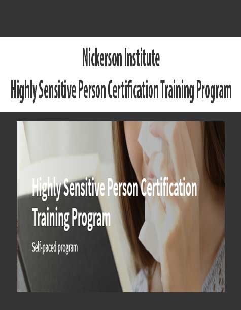 Wendy Nickerson – Highly Sensitive Person Certification Training Program