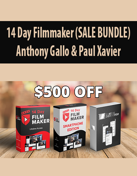 14 Day Filmmaker (SALE BUNDLE) By Anthony Gallo & Paul Xavier