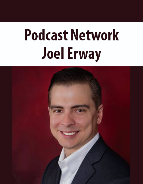 Podcast Network By Joel Erway