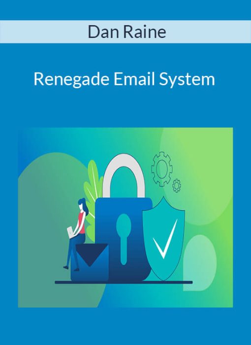 Dan Raine – Renegade Email System