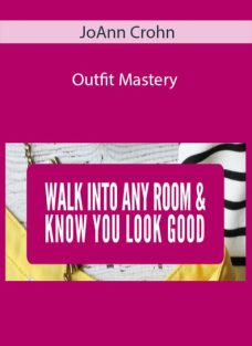 JoAnn Crohn – Outfit Mastery