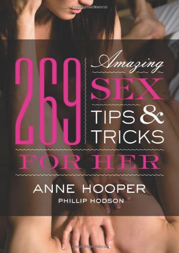 Anne Hooper – 269 Amazing Sex Tips and Tricks