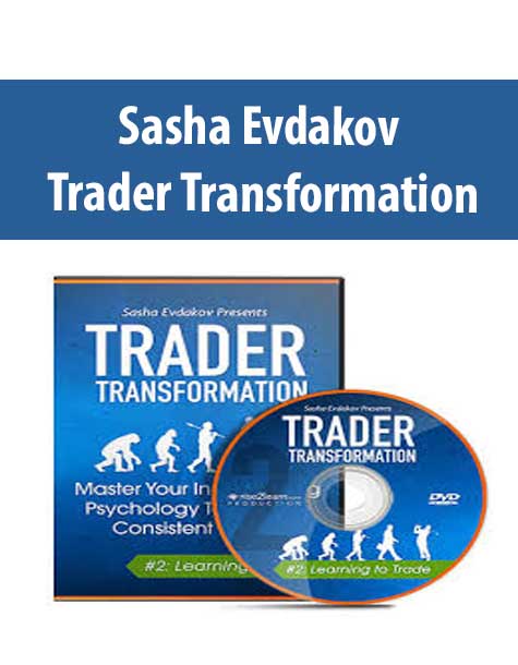 Sasha Evdakov – Trader Transformation