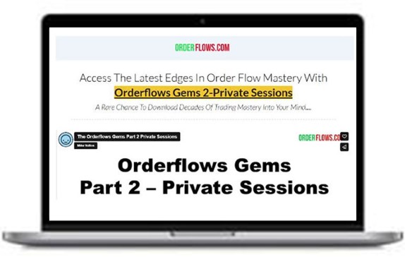 Orderflows Gems 2-Private Sessions