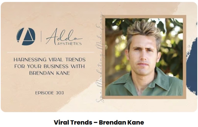 Viral Trends – Brendan Kane